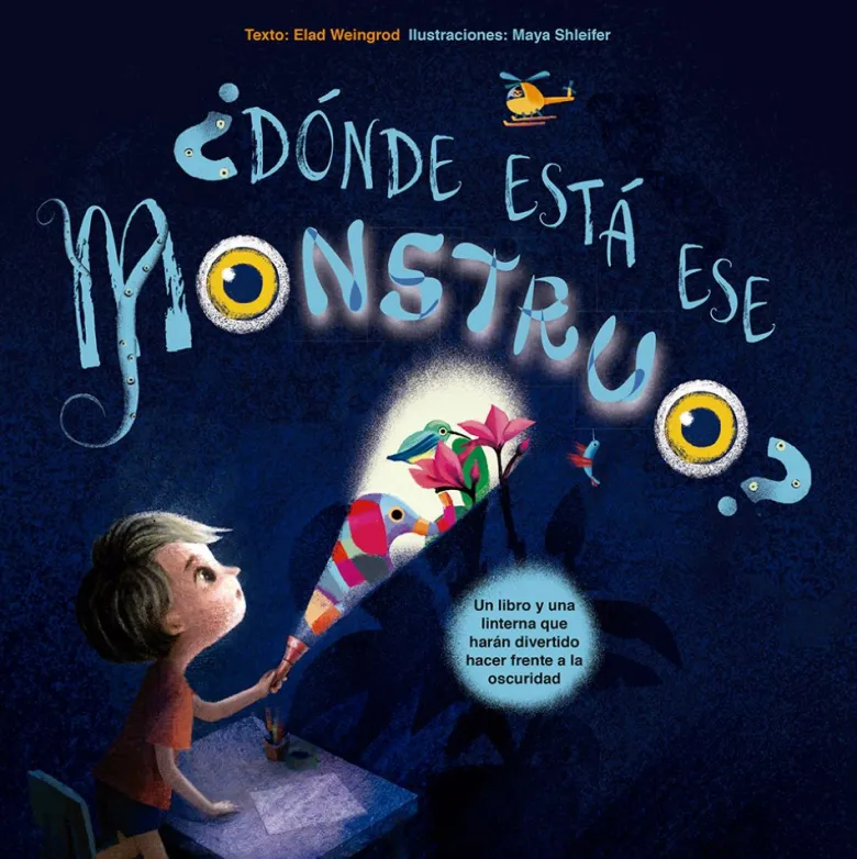 Dónde está ese monstruo? Libro interactivo con linterna