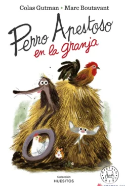 PERRO APESTOSO EN LA GRANJA